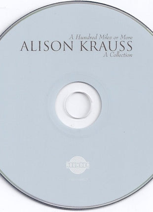 Alison Krauss : A Hundred Miles Or More: A Collection (CD, Comp, RE)