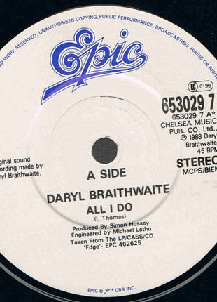 Daryl Braithwaite : All I Do (7")