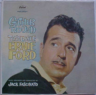 Tennessee Ernie Ford : Gather 'Round (LP, Album, Mono, Scr)