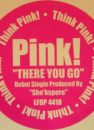 Pink!* : There You Go (12", Promo)