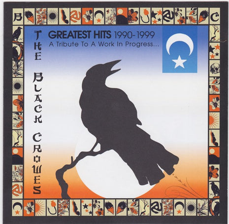 The Black Crowes : Greatest Hits 1990-1999 (A Tribute To A Work In Progress) (CD, Comp)