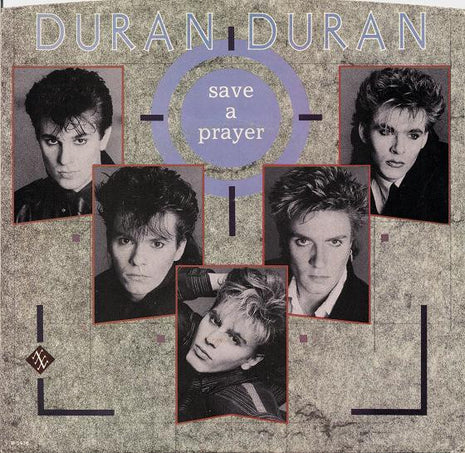 Duran Duran : Save A Prayer (7", Single, Jac)