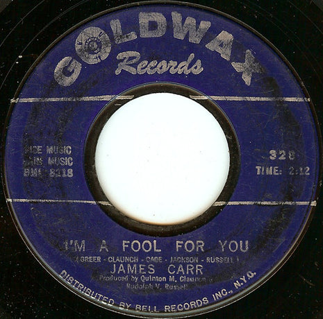 James Carr : I'm A Fool For You (7")