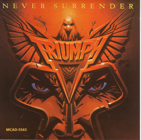 Triumph (2) : Never Surrender (CD, Album)