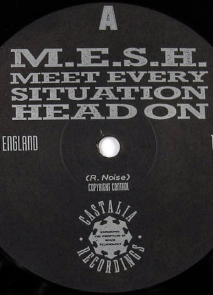 M.E.S.H. : Meet Every Situation Head On (12")