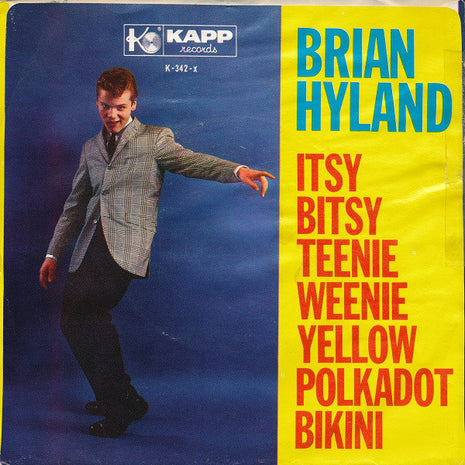 Brian Hyland : Itsy Bitsy Teenie Weenie Yellow Polkadot Bikini (7", Single)