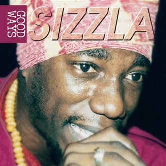 Sizzla : Good Ways (CD, Album)