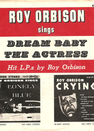 Roy Orbison : Dream Baby (How Long Must I Dream) (7", Single)