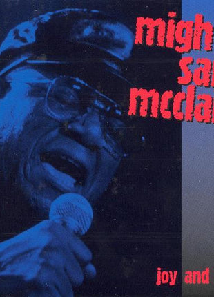 Mighty Sam McClain : Joy And Pain - Live In Europe (CD, Album)