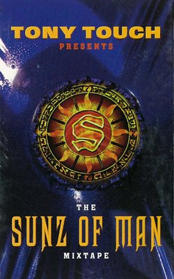 Tony Touch Presents Sunz Of Man : The Sunz Of Man Mixtape (Cass, Comp, Mixed, Promo, Smplr)