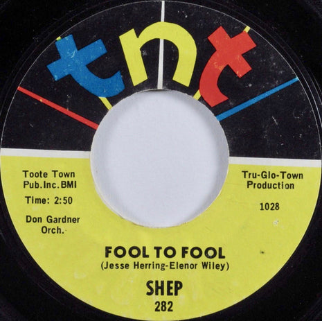 Shep (12) : Fool To Fool / I'm Sitting In  (7", Single)