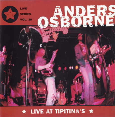 Anders Osborne : Live At Tipitina's (CD, Album)