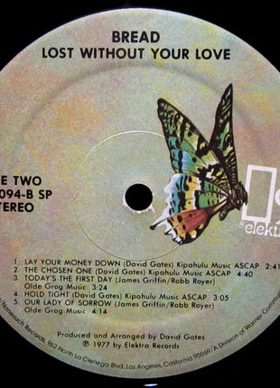 Bread : Lost Without Your Love (LP, Album, Gat)