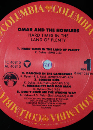 Omar And The Howlers : Hard Times In The Land Of Plenty (LP, Album)