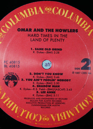Omar And The Howlers : Hard Times In The Land Of Plenty (LP, Album)