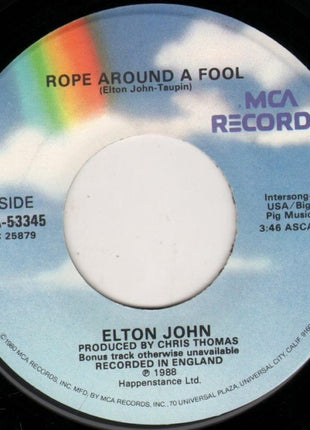 Elton John : I Don't Wanna Go On With You Like That (7", Single)