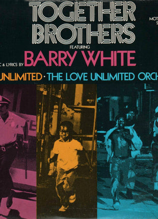 Barry White, Love Unlimited, Love Unlimited Orchestra : Together Brothers (Original Motion Picture Soundtrack) (LP, Album, Pit)