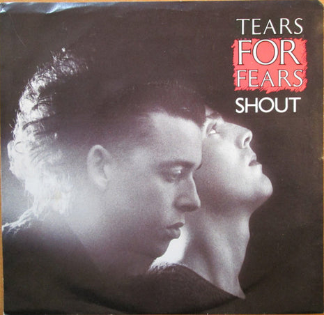 Tears For Fears : Shout (7", Single, Styrene, PRC)