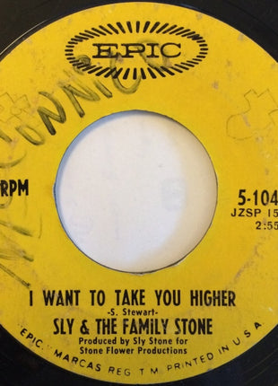 Sly & The Family Stone : Stand! / I Want To Take You Higher (7", Single, Styrene, Pit)