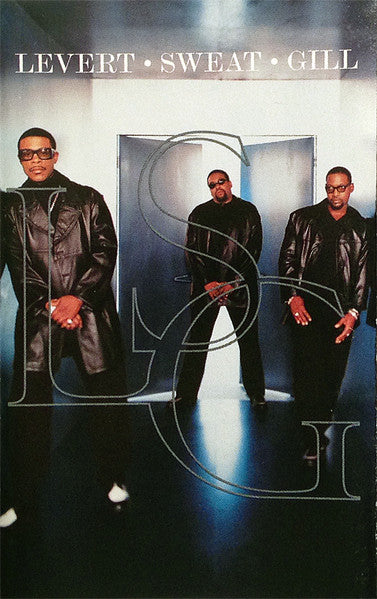 LSG : Levert • Sweat • Gill (Cass, Album, SR,)