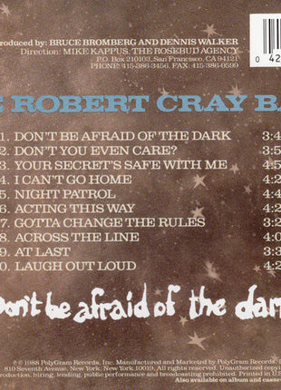 The Robert Cray Band : Don't Be Afraid Of The Dark (CD, Album)