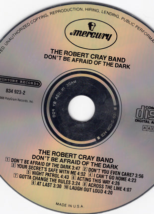 The Robert Cray Band : Don't Be Afraid Of The Dark (CD, Album)