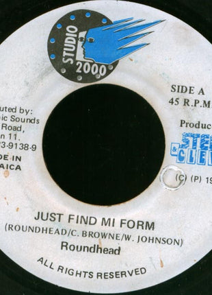 Round Head : Just Find Mi Form (7")