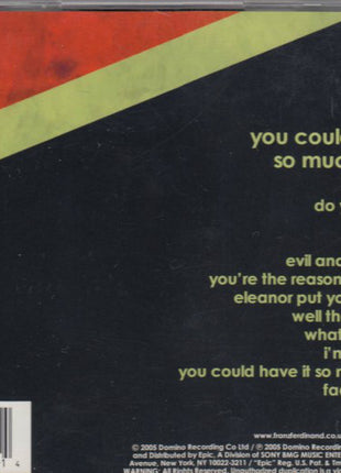 Franz Ferdinand : You Could Have It So Much Better (CD, Album)
