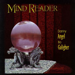 Danny “Angel” George / Irving "Bo" Galigher : Mind Reader (CD)