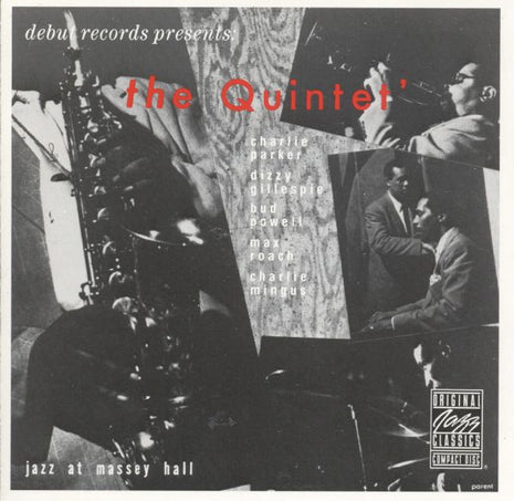 The Quintet : Jazz At Massey Hall (CD, Album, Club, RE)
