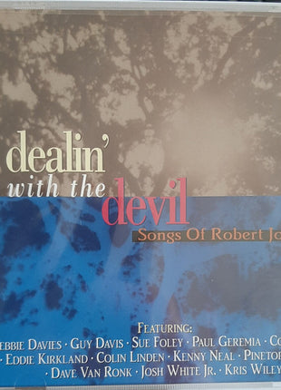 Various : Dealin' With The Devil Songs Of Robert Johnson (CD)