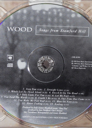 Wood (3) : Songs From Stamford Hill (CD, Advance, Album, Promo)