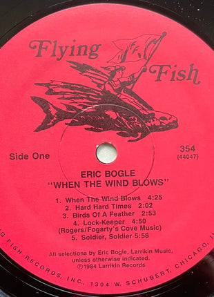 Eric Bogle With John Munro And Brent Miller : When The Wind Blows (LP, Album, Wak)