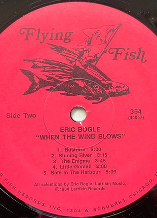 Eric Bogle With John Munro And Brent Miller : When The Wind Blows (LP, Album, Wak)