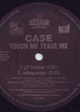Case : Touch Me Tease Me (12", Single)