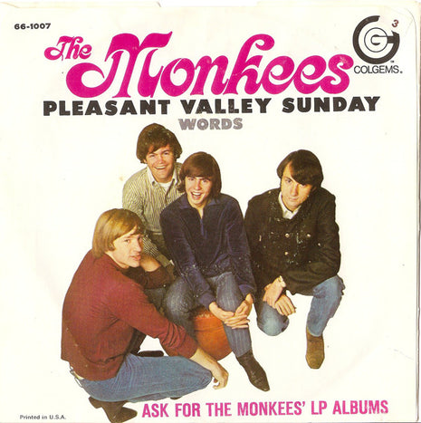 The Monkees : Pleasant Valley Sunday / Words (7", Single, Roc)