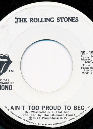 The Rolling Stones : Ain't Too Proud To Beg (7", Mono, Promo)