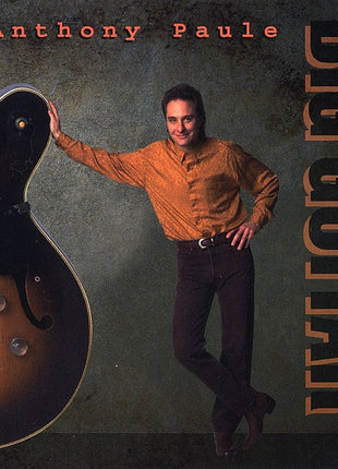 Anthony Paule : Big Guitar (CD, Album)