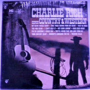 Charlie Rich : Charlie Rich Sings Country & Western (LP, Album, Club, RE)