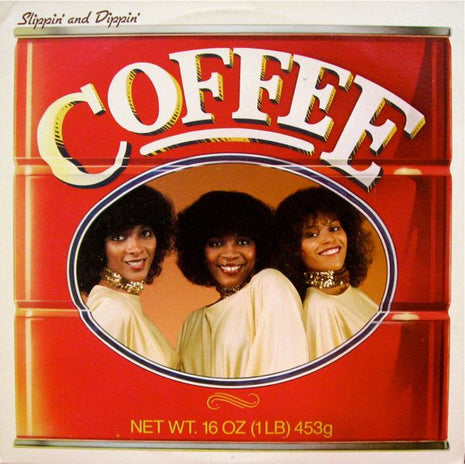 Coffee : Slippin' And Dippin' (LP, Album, 18,)