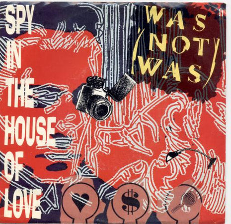 Was (Not Was) : Spy In The House Of Love (7", Promo)