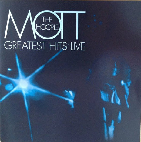 Mott The Hoople : Greatest Hits Live (CD, Album)