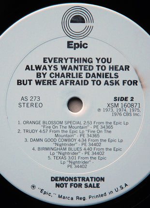 The Charlie Daniels Band : "Everything You Always Wanted To Hear By The Charlie Daniels Band But Were Afraid To Ask For" (LP, Comp, Promo)