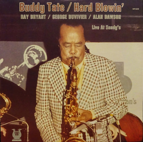 Buddy Tate : Buddy Tate / Hard Blowin' Live At Sandy's (LP, Album, Mono)