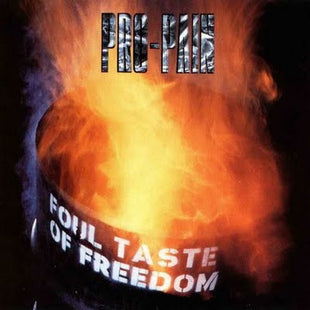 Pro-Pain : Foul Taste Of Freedom (CD, Album, RE)