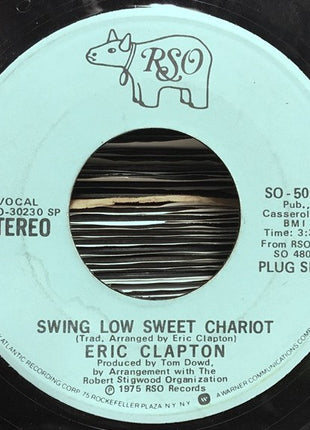 Eric Clapton : Swing Low Sweet Chariot (7", Promo, SP )