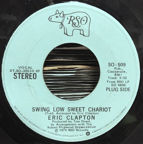 Eric Clapton : Swing Low Sweet Chariot (7", Promo, SP )