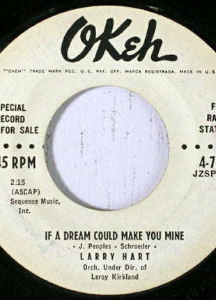 Larry Hart (3) : If A Dream Could Make You Mine / A Looka-A Looka (7", Single, Promo)