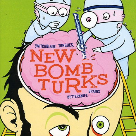 the album cover for New Bomb Turks - Switchblade Tongues and Butterknife Brains