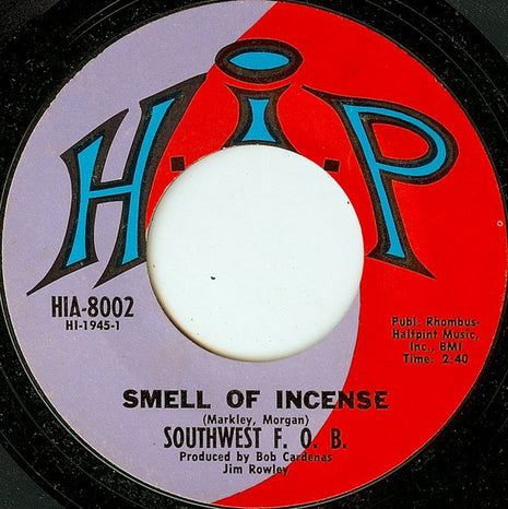 Southwest F.O.B. : Smell Of Incense  (7", Single, Mono, Styrene, Pit)